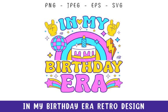 In My Birthday Era Groovy Retro Design Review
