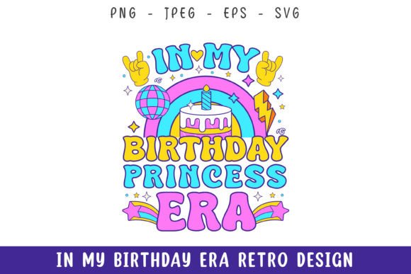 In My Birthday Princess Era Groovy Retro Review