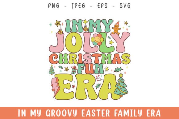 In My Jolly Christmas Fun Era Groovy SVG Review