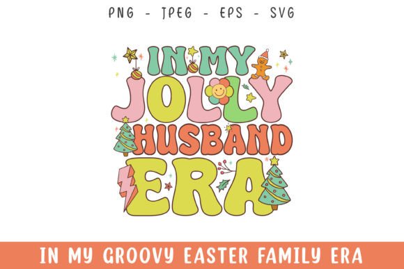 In My Jolly Husband Christmas Era Groovy Review