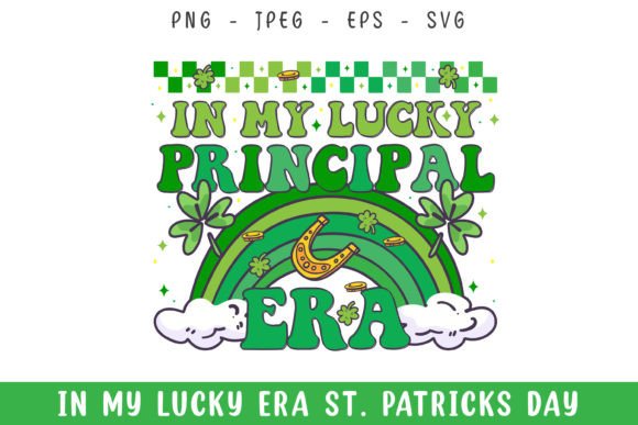 In My Lucky Principal Era St. Patrick s Review