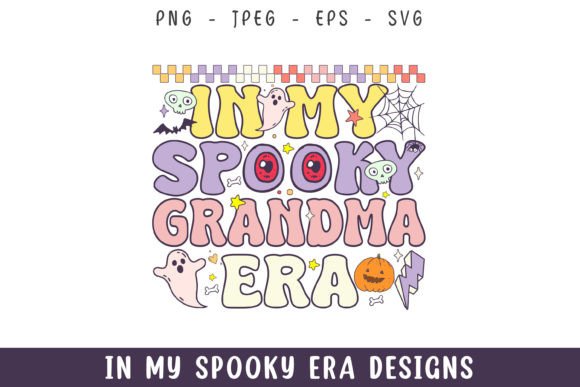 In My Spooky Grandma Era Retro Groovy
